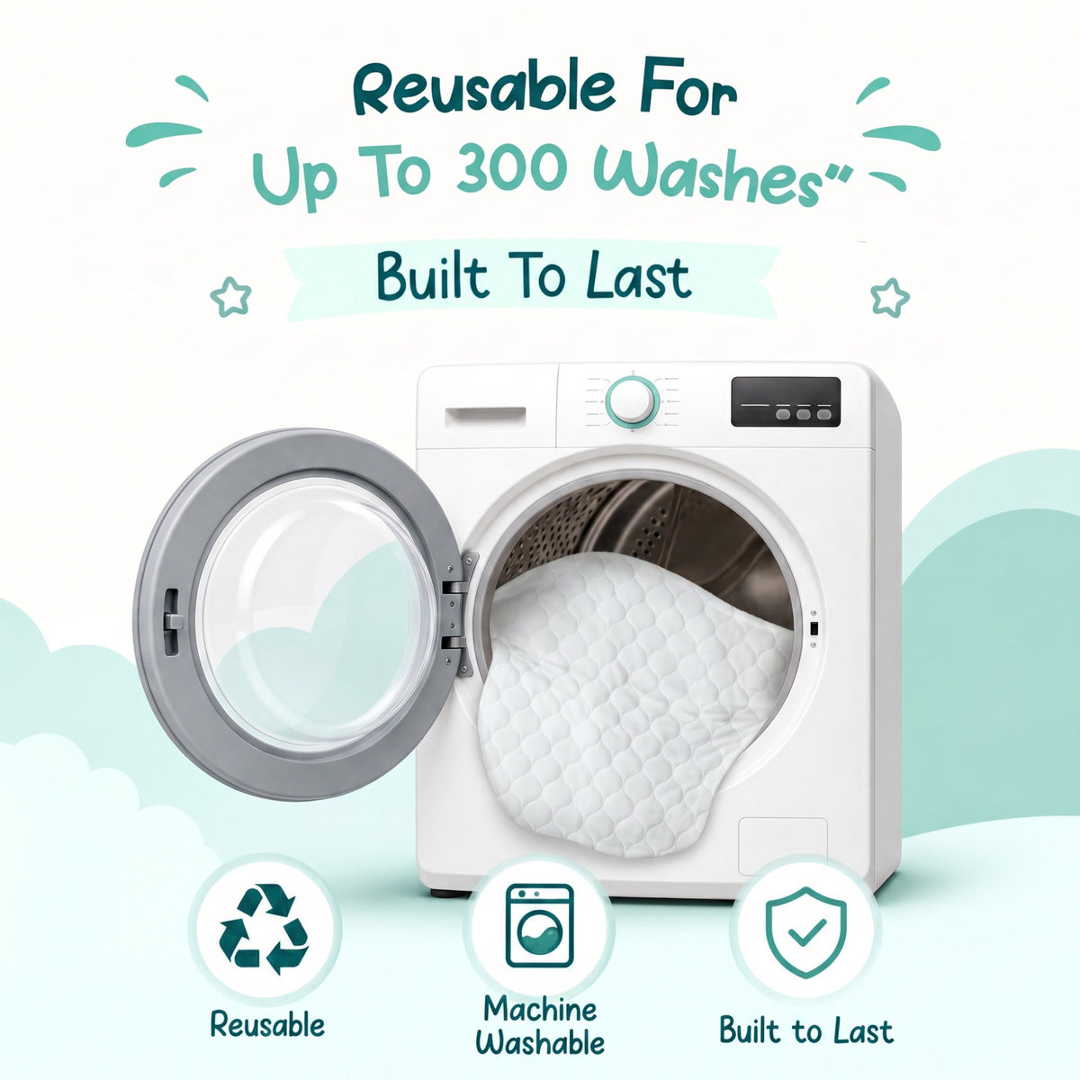 Machine washable and reusable for up to 300 washes